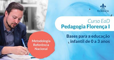 ACurso EaD Pedagogia Florença - 0 a 3 anos